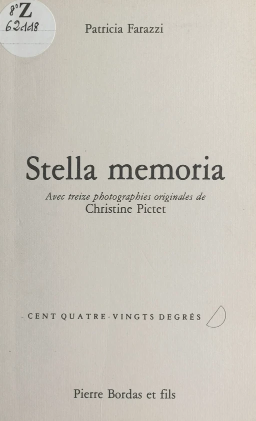 Stella memoria - Patricia Farazzi, Catherine Pictet - FeniXX réédition numérique