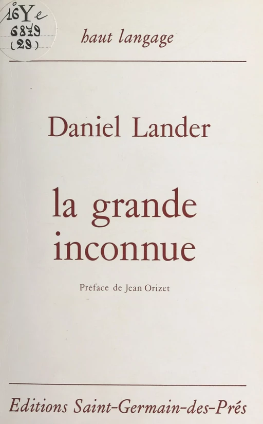 La grande inconnue - Daniel Lander - FeniXX réédition numérique