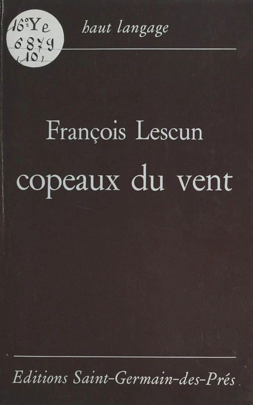 Copeaux du vent - François Lescun - FeniXX réédition numérique