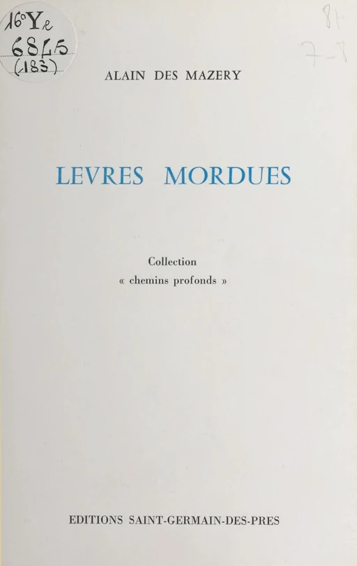 Lèvres mordues - Alain Des Mazery - FeniXX réédition numérique