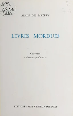 Lèvres mordues