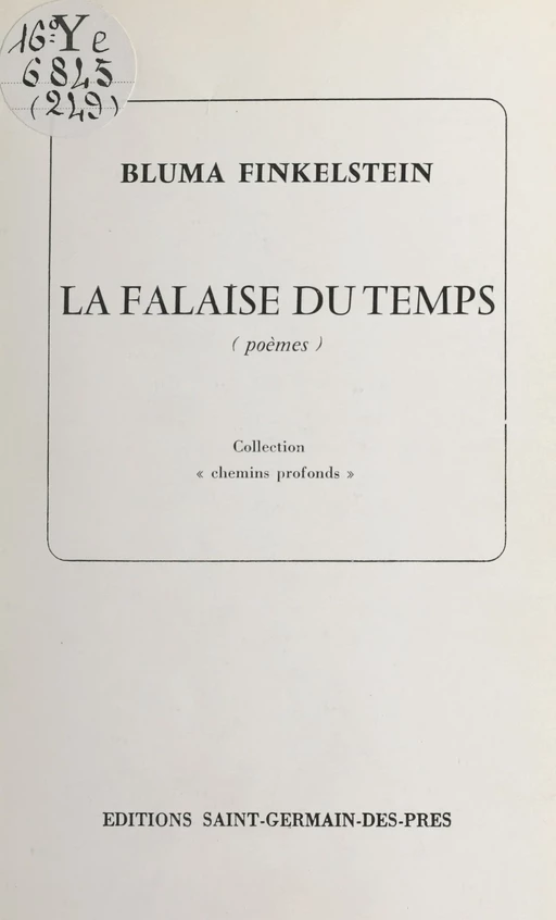 La falaise du temps - Bluma Finkelstein - FeniXX réédition numérique