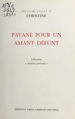 Pavane pour un amant défunt