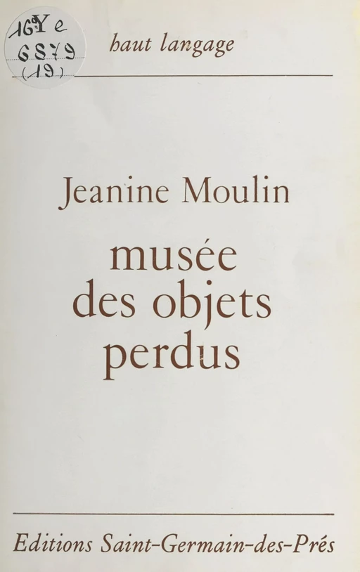 Musée des objets perdus - Jeanine Moulin - FeniXX réédition numérique