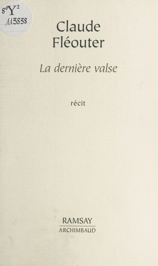 La dernière valse - Claude Fléouter - FeniXX réédition numérique