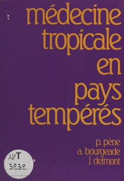 Médecine tropicale en pays tempérés