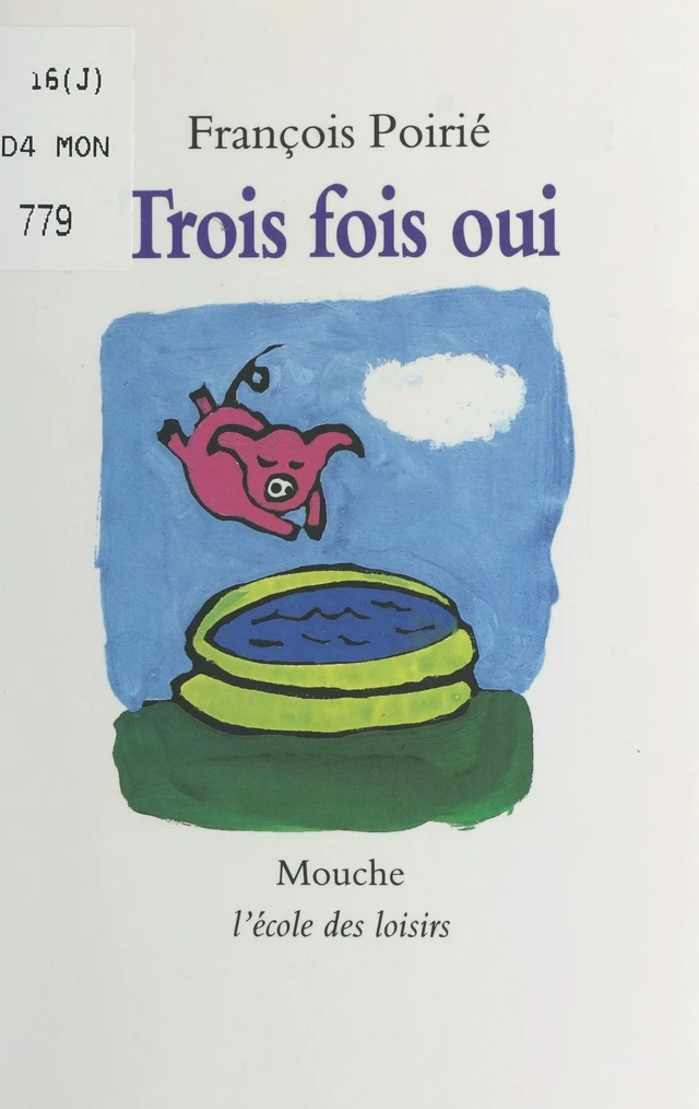 Trois fois oui - François Poirié - FeniXX réédition numérique