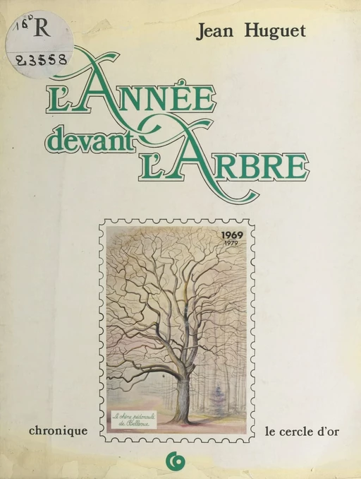 L'année devant l'arbre - Jean Huguet - FeniXX réédition numérique