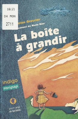 La boîte à grandir