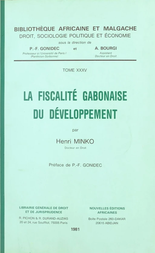 La fiscalité gabonaise du développement - Henri Minko - FeniXX réédition numérique