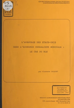 L'avantage des États-Unis dans l'économie céréalière mondiale : le cas du blé