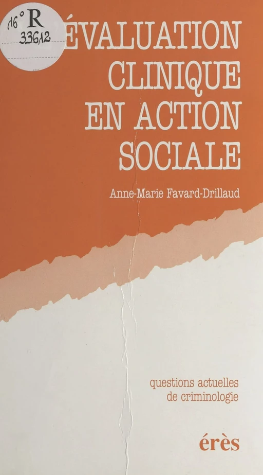 L'évaluation clinique en action sociale - Anne-Marie Favard - FeniXX réédition numérique