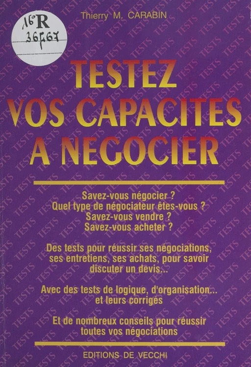 Testez vos capacités à négocier - Thierry M. Carabin - FeniXX réédition numérique