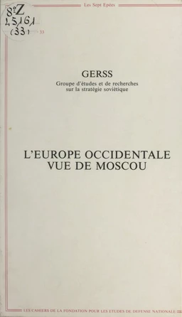 L'Europe occidentale vue de Moscou