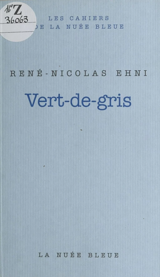 Vert-de-gris : traité autobiographique - René Nicolas Ehni - FeniXX réédition numérique