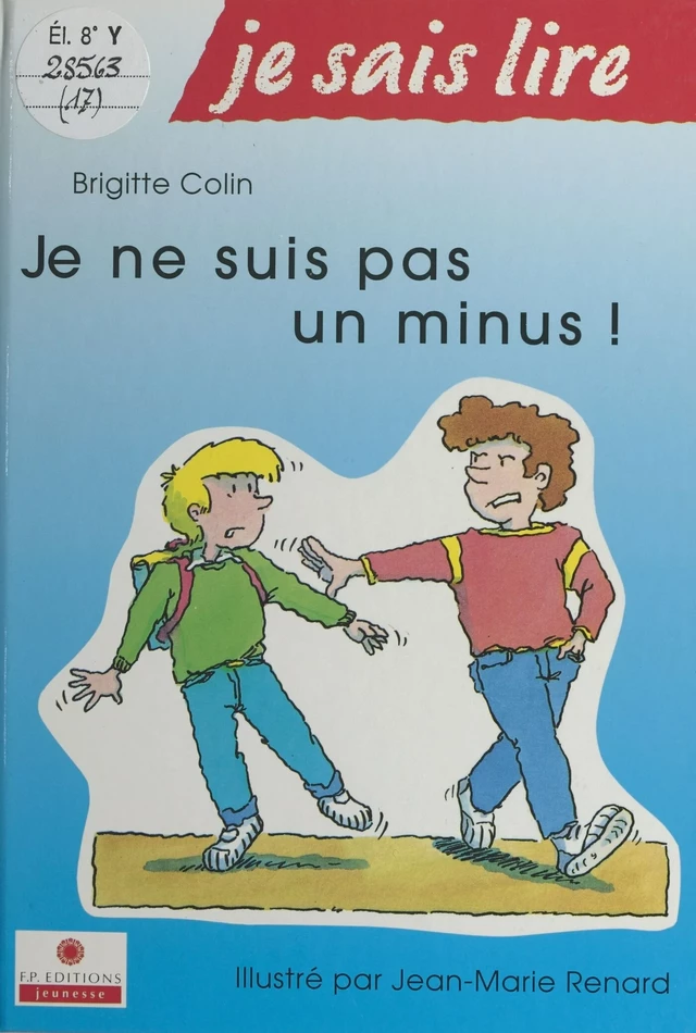 Je ne suis pas un minus - Brigitte Colin - FeniXX réédition numérique