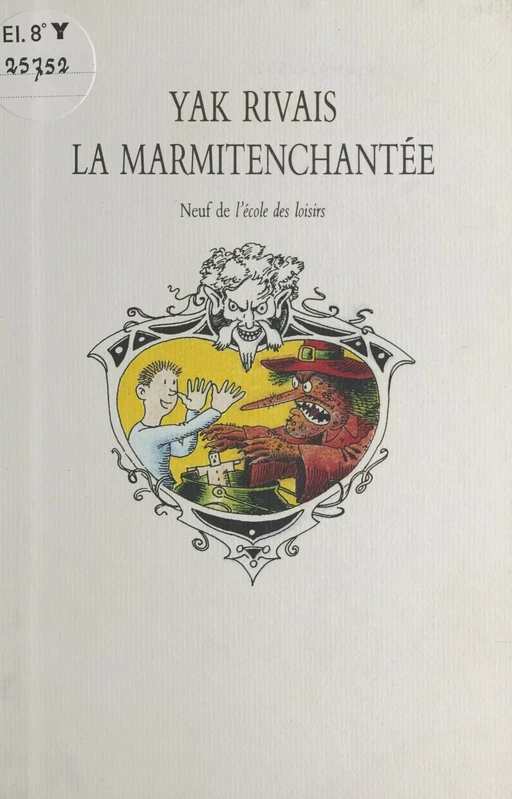 La marmitenchantée - Yak Rivais - FeniXX réédition numérique