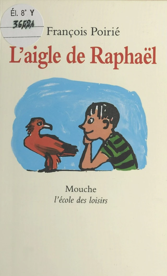 L'aigle de Raphaël - François Poirié - FeniXX réédition numérique