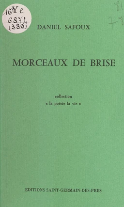 Morceaux de brise