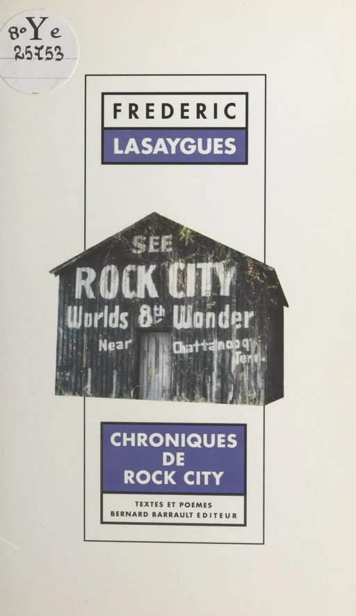 Chroniques de Rock city : enclumes et frelons - Frédéric Lasaygues - FeniXX réédition numérique