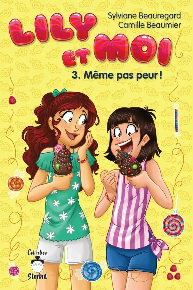 Lily et moi - Tome 3 - Camille Beaumier, Sylviane Beauregard - Éditions de Mortagne