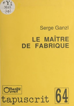 Le maître de fabrique