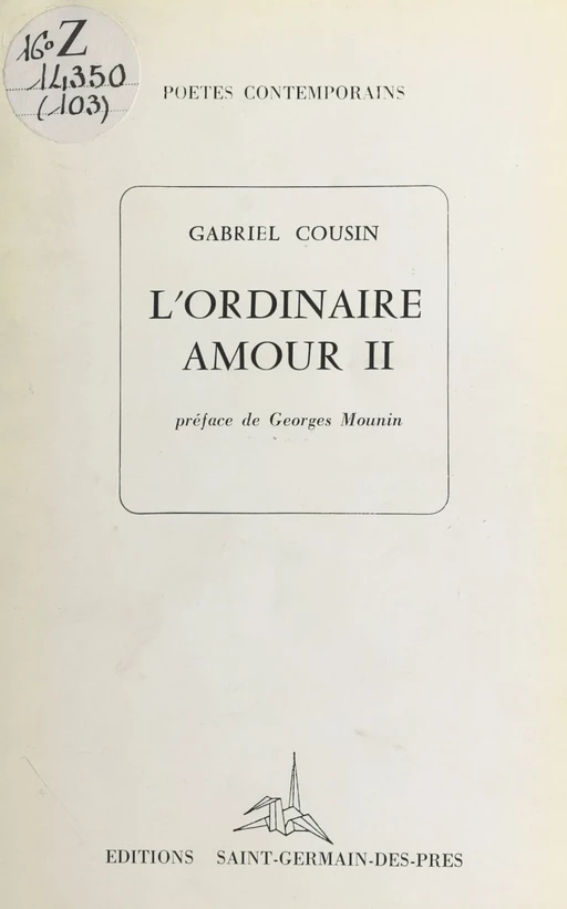 L'ordinaire amour - Gabriel Cousin - FeniXX réédition numérique