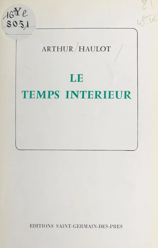 Le temps intérieur - Arthur Haulot - FeniXX réédition numérique