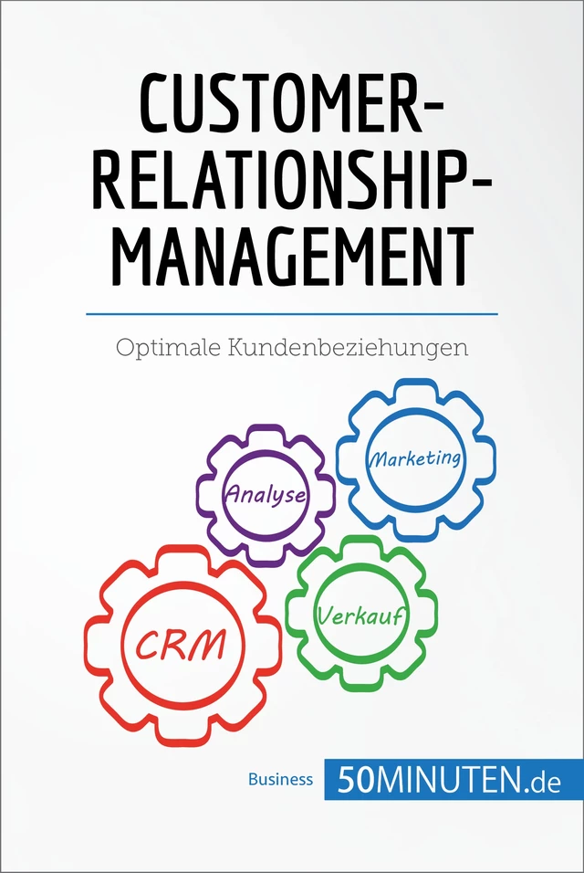 Customer-Relationship-Management -  50Minuten - 50Minuten.de