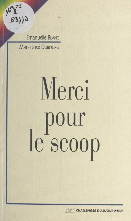 Merci pour le scoop - Emmanuelle Blanc, Marie-Jo Dubourg - FeniXX réédition numérique