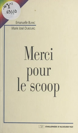 Merci pour le scoop