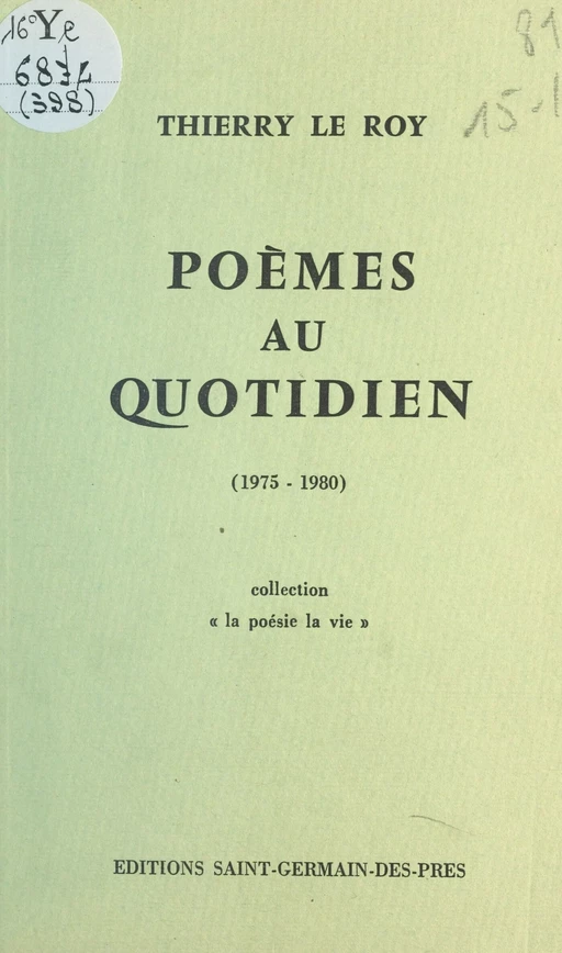 Poèmes au quotidien - Thierry Le Roy - FeniXX réédition numérique