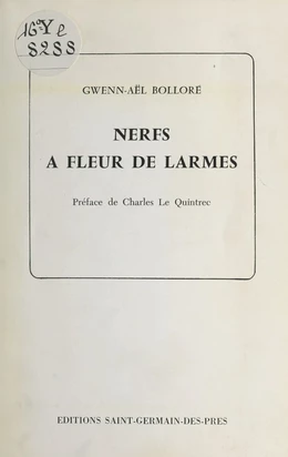 Nerfs à fleur de larmes