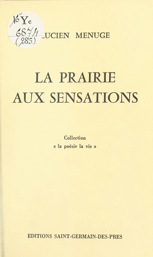 La prairie aux sensations - Lucien Menuge - FeniXX réédition numérique