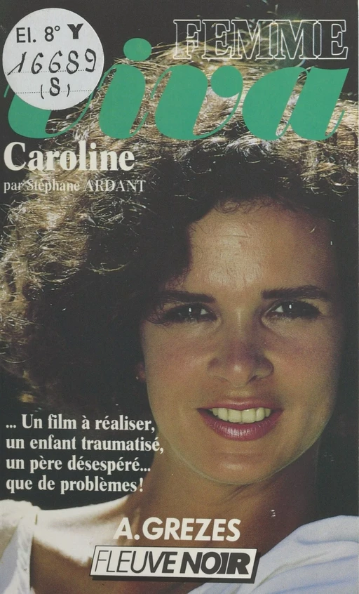 Caroline - Stéphane Ardent - FeniXX réédition numérique