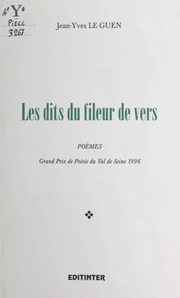 Les dits du fileur de vers