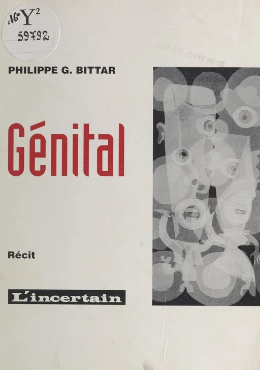 Génital - Philippe G. Bittar - FeniXX réédition numérique