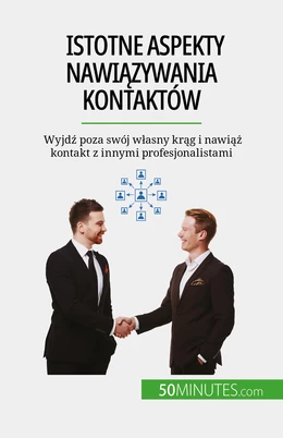 Istotne aspekty nawiązywania kontaktów