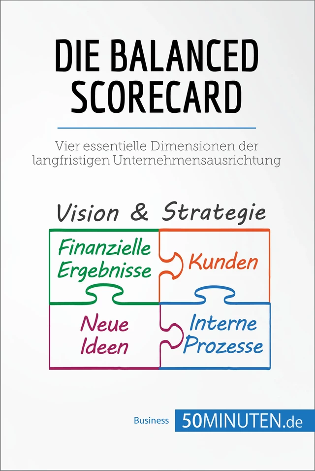 Die Balanced Scorecard -  50Minuten - 50Minuten.de