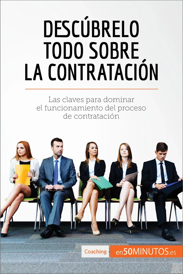 Descúbrelo todo sobre la contratación -  50Minutos - 50Minutos.es