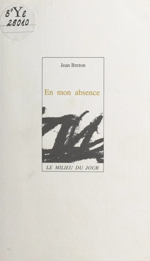 En mon absence - Jean Breton - FeniXX réédition numérique