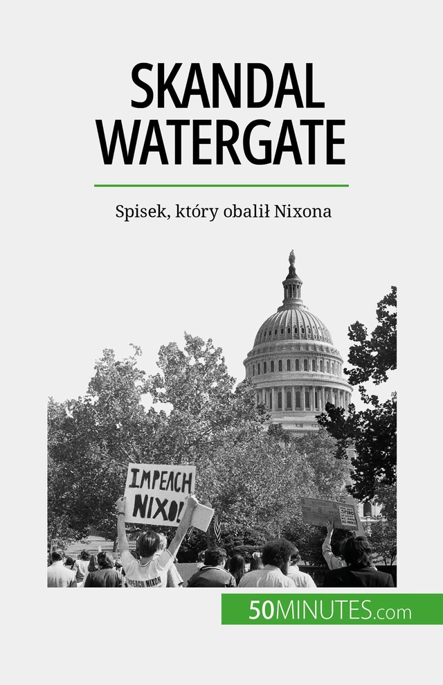 Skandal Watergate - Quentin Convard - 50Minutes.com (PL)