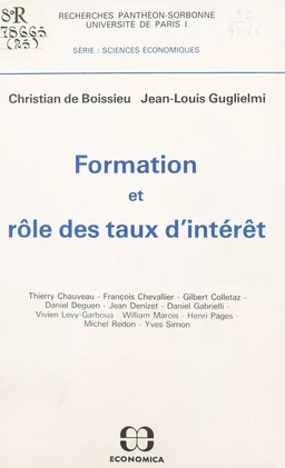 Formation et rôle des taux d'intérêt