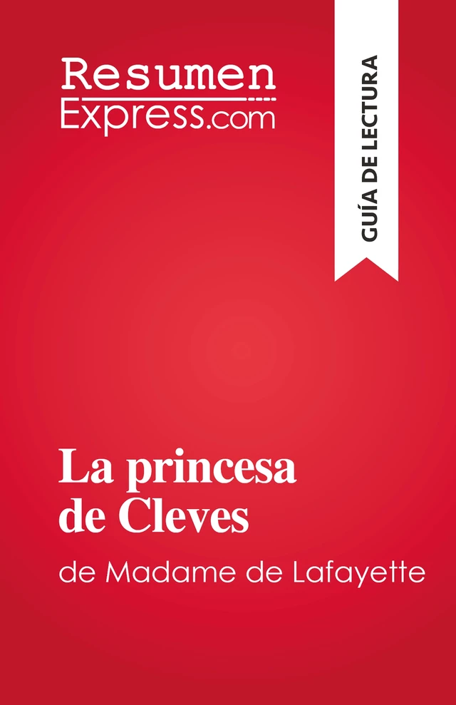 La princesa de Cleves - Fabienne Gheysens - ResumenExpress.com