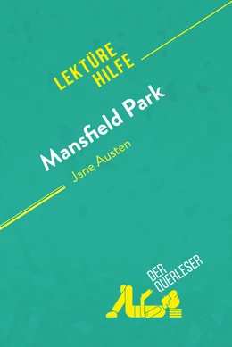 Mansfield Park von Jane Austen (Lektürehilfe)