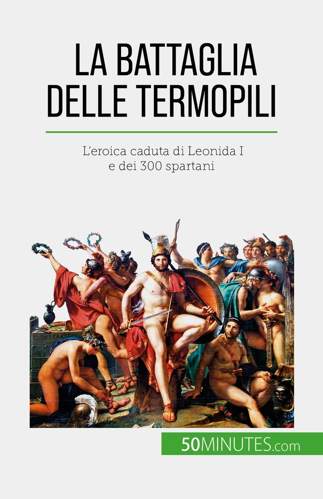 La battaglia delle Termopili - Vincent Gentil - 50Minutes.com (IT)