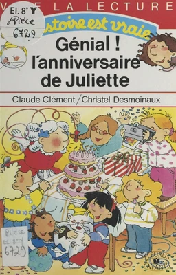 Génial ! l'anniversaire de Juliette