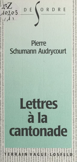 Lettres à la cantonade