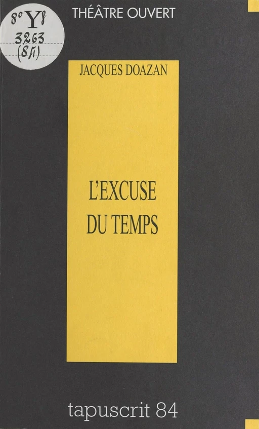 L'excuse du temps - Jacques Doazan - FeniXX réédition numérique