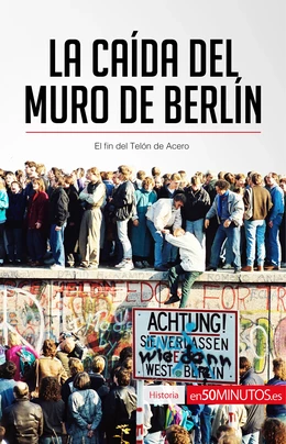 La caída del muro de Berlín